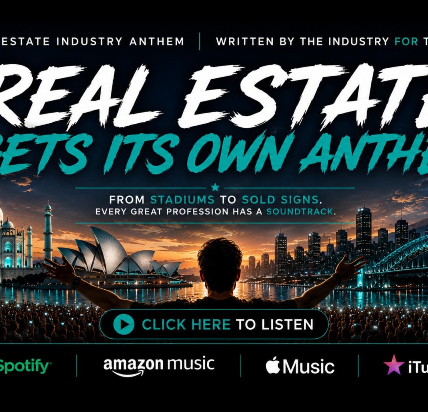 Real Estate Finally Has Its Own Anthem